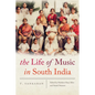 The Life of Music in South India - Paperback
