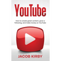 YouTube: How to create great content, grow a following, and make money on YouTube - Hardcover
