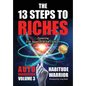 The 13 Steps To Riches: Habitude Warrior Volume 3: AUTO SUGGESTION with Jim Cathcart - Hardcover