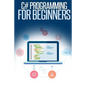C# Programming for Beginners: An Introduction and Step-by-Step Guide to Programming in C# - Paperback