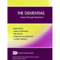 The Dementias: Hope Through Research (Revised December 2017) - Paperback