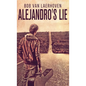 Alejandro's Lie - Hardcover
