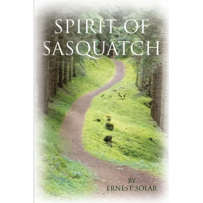 Spirit of Sasquatch - Paperback