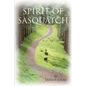 Spirit of Sasquatch - Paperback
