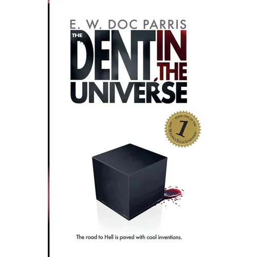 The Dent in the Universe - Paperback