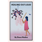 Healing Out Loud - Paperback