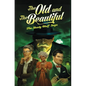 The Old and The Beautiful, The Shady Bluff Saga - Hardcover