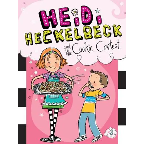 Heidi Heckelbeck and the Cookie Contest - Hardcover