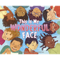 This Is My Wonderful Face - Library Binding