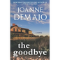 The Goodbye - Paperback