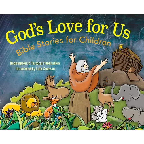 God's Love for Us: Bible Stories for Children - Hardcover