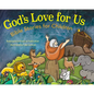 God's Love for Us: Bible Stories for Children - Hardcover