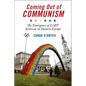 Coming Out of Communism: The Emergence of LGBT Activism in Eastern Europe - Paperback