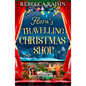 Flora's Travelling Christmas Shop - Paperback