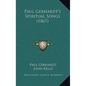 Paul Gerhardt's Spiritual Songs (1867) - Hardcover