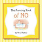 The Amazing Book of No - Paperback