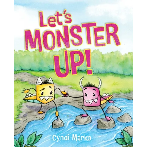 Let's Monster Up! - Hardcover