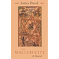 The Walled City - Paperback