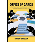 Office of Cards: A practical guide to success and happiness in large organisations (and life): Workplace and life rules for happiness and success - Paperback