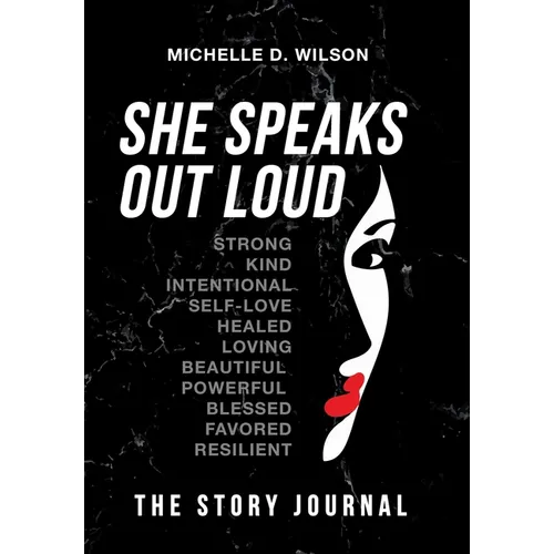 She Speaks Out Loud: The Story Journal - Hardcover