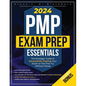 PMP Exam Prep Essentials: The Strategic Guide to Successfully Passing Your Exam on the First Try Without Stress - Paperback