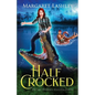 Half Crocked - Paperback
