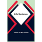 Life Sentence - Paperback