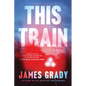 This Train - Hardcover