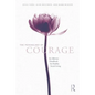 The Psychology of Courage: An Adlerian Handbook for Healthy Social Living - Paperback