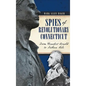 Spies of Revolutionary Connecticut: From Benedict Arnold to Nathan Hale - Hardcover