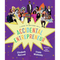 How to Become an Accidental Entrepreneur - Hardcover