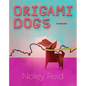 Origami Dogs - Paperback