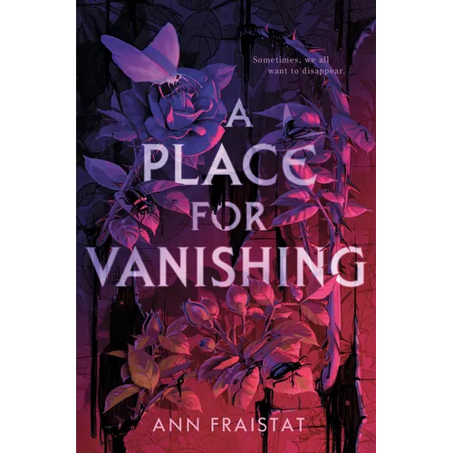 A Place for Vanishing - Hardcover
