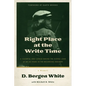 Right Place at the Write Time - Paperback
