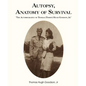 Autopsy, Anatomy of Survival: The Autobiography of Thomas (Tommy Hugh Goodson, Jr. - Paperback