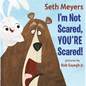 I'm Not Scared, You're Scared - Hardcover