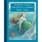 An Illustrated Treasury of Hans Christian Andersen's Fairy Tales: The Little Mermaid, Thumbelina, the Princess and the Pea and Many More Classic Stori - Hardcover