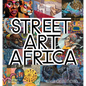 Street Art Africa - Hardcover