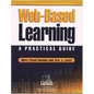 Web-Based Learning: A Practical Guide - Paperback