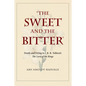 The Sweet and the Bitter: Death and Dying in J. R. R. Tolkien's the Lord of the Rings - Paperback