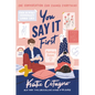 You Say It First - Paperback
