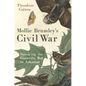 Mollie Brumley's Civil War: Surviving the Guerrilla War in Arkansas - Hardcover