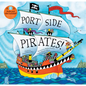 Port Side Pirates! - Paperback