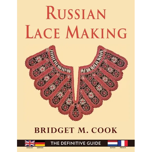 Russian Lace Making (English, Dutch, French and German Edition) - Paperback