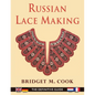 Russian Lace Making (English, Dutch, French and German Edition) - Paperback