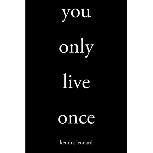 you only live once - Paperback