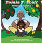 Tamia T. Scott: MeMaw's Garden - Hardcover