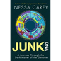 Junk DNA: A Journey Through the Dark Matter of the Genome - Hardcover