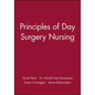 Principles of Day Surgery Nursing - Paperback