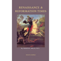 Renaissance and Reformation Times - Hardcover